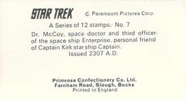1971 Primrose Confectionery Star Trek #7 Dr. McCoy, space doctor and third officer of the space ship Enterprise, personal friend... Back