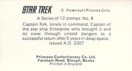 1971 Primrose Confectionery Star Trek #8 Captain Kirk, lonely in command, Captain of the star ship Enterprise who brought it and its crew... Back