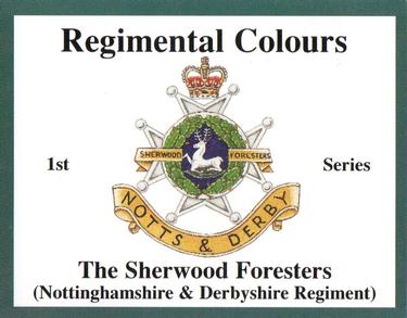 2004 Regimental Colours : The Sherwood Foresters (Nottinghamshire and Derbyshire Regiment) 1st Series #NNO Title Card Front