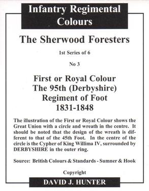 2004 Regimental Colours : The Sherwood Foresters (Nottinghamshire and Derbyshire Regiment) 1st Series #3 First or Royal Colour The 95th (Derbyshire) Regiment of Foot 1831-1848 Back