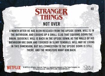 2019 Topps Stranger Things Welcome to the Upside Down #40 Not Over Back