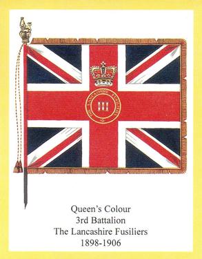 2011 Regimental Colours : The Lancashire Fusiliers 2nd Series #5 Queen's Colour 3rd Battalion The Lancashire Fusiliers 1898-1906 Front