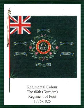 2012 Regimental Colours : The Durham Light Infantry 2nd Series #2 Regimental Colour The 68th (Durham) Regiment of Foot 1776-1825 Front