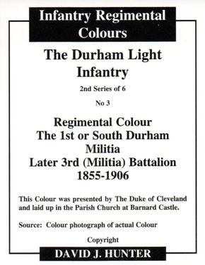 2012 Regimental Colours : The Durham Light Infantry 2nd Series #3 Regimental Colour The 1st or South Durham Militia Later 3rd (Militia) Battalion 1855-1906 Back