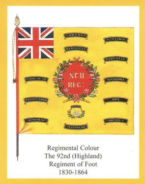 2013 Regimental Colours : The Gordon Highlanders 2nd Series #4 Regimental Colour The 92nd (Gordon Highlanders) Regiment of Foot 1830-1864 Front