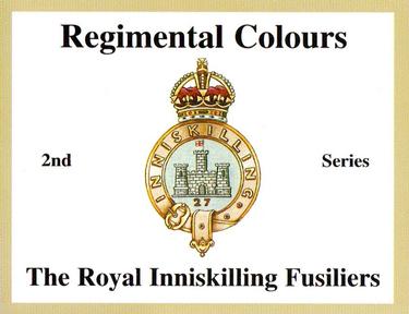 2011 Regimental Colours : The Royal Inniskilling Fusiliers 2nd Series #NNO Title Card Front
