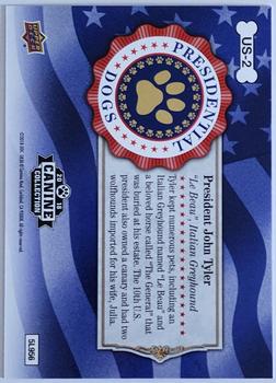 2019 Upper Deck Canine Collection - Presidential Dogs - Tier 1 #US-2 John Tyler Back