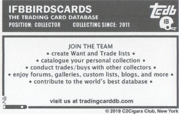 2019 C2Cigars TCDB Business Card #IB IfbBirdsCards Back