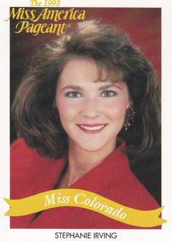 1993 Miss America Pageant Contestants #6 Stephanie Irving Front
