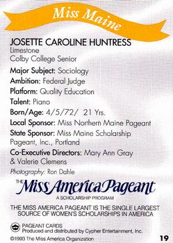 1993 Miss America Pageant Contestants #19 Josette Caroline Huntress Back