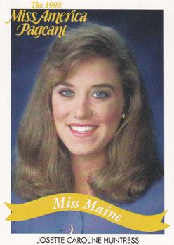 1993 Miss America Pageant Contestants #19 Josette Caroline Huntress Front