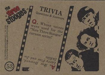 1985 FTCC The Three Stooges Trivia Backs #53 The Three Stooges Back