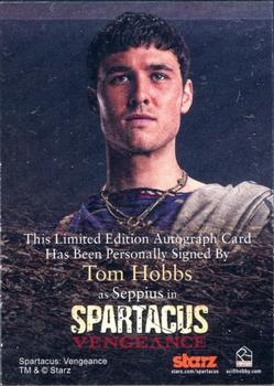 2013 Rittenhouse Spartacus Vengeance - Autographs #NNO Tom Hobbs Back