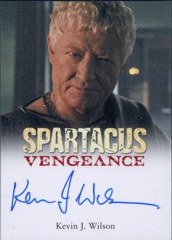 2013 Rittenhouse Spartacus Vengeance - Autographs #NNO Kevin J. Wilson Front