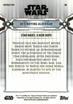 2019 Topps Chrome Star Wars Legacy - Refractor #86 Destroying Alderaan Back