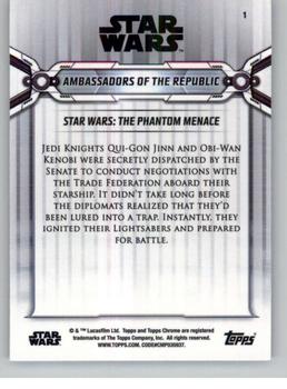 2019 Topps Chrome Star Wars Legacy - Refractor Black #1 Ambassadors of the Republic Back