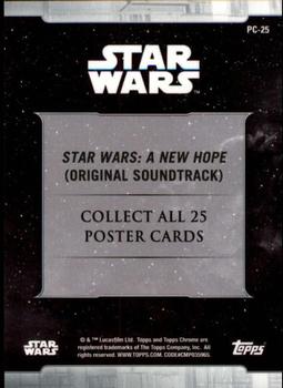 2019 Topps Chrome Star Wars Legacy - Posters #PC-25 Star Wars: A New Hope (Original Soundtrack) Back
