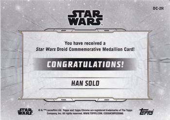 2019 Topps Chrome Star Wars Legacy - Droid Commemorative Medallion Relic Refractor Green #DC-2H Han Solo / 2-1B Back