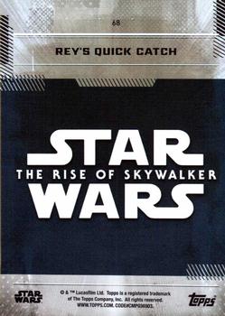 2019 Topps Star Wars: The Rise of Skywalker #68 Rey's Quick Catch Back