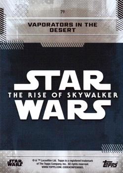 2019 Topps Star Wars: The Rise of Skywalker #79 Vaporators in the Desert Back
