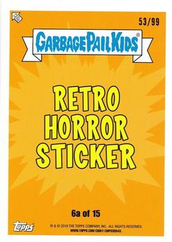 2018 Topps Garbage Pail Kids: Oh, the Horror-ible! - Spit #6a Chet Hulhu Back