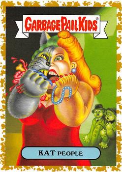 2018 Topps Garbage Pail Kids: Oh, the Horror-ible! - Fool's Gold #13a Kat People Front