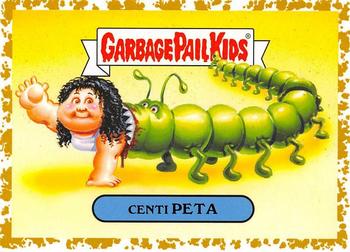 2018 Topps Garbage Pail Kids: Oh, the Horror-ible! - Fool's Gold #12b Centi Peta Front