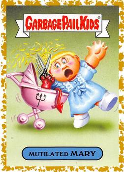 2018 Topps Garbage Pail Kids: Oh, the Horror-ible! - Fool's Gold #3b Mutilated Mary Front