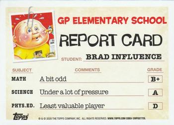 2020 Topps Garbage Pail Kids: Late to School #41a Brad Influence Back
