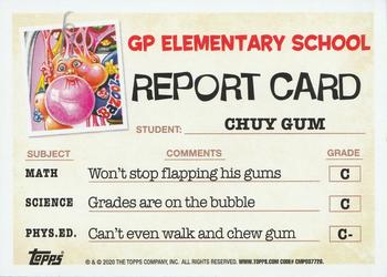 2020 Topps Garbage Pail Kids: Late to School #44a Chuy Gum Back