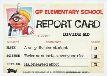 2020 Topps Garbage Pail Kids: Late to School #74a Divide Ed Back