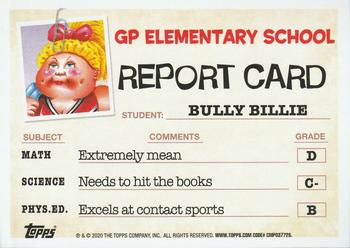 2020 Topps Garbage Pail Kids: Late to School #87a Bully Billie Back