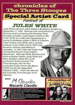 2014 RRParks Chronicles of the Three Stooges - Macarie Claudiu Special Artist Card (Sketch) #NNO Jules White Back