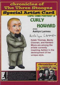 2014 RRParks Chronicles of the Three Stooges - Ashlyn Larmeu Special Artist Card (Copic Chibi) #NNO Curly Howard Back