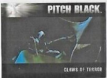 2004 Rittenhouse The Chronicles of Riddick - Pitch Black #PB9 Claws of Terror Front