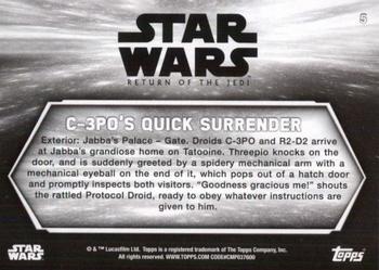 2020 Topps Star Wars Return of the Jedi Black & White #5 C-3PO’s Quick Surrender Back