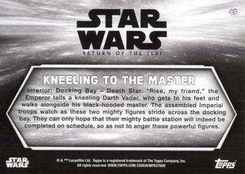2020 Topps Star Wars Return of the Jedi Black & White #45 Kneeling to the Master Back