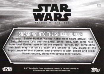 2020 Topps Star Wars Return of the Jedi Black & White #96 Sneaking into the Shield Bunker Back