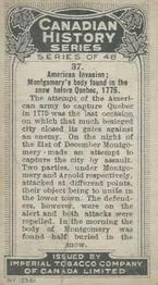 1926 Imperial Tobacco Co of Canada (ITC) Canadian History Series(C5) #37 American Invasion, Montgomerys Body Found In The Snow Before Quebec, 1775 Back