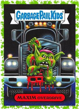 2019 Topps Garbage Pail Kids: Revenge of Oh, the Horror-ible! - Blood Splatter Green #9a Maxim Overdrive Front