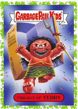 2019 Topps Garbage Pail Kids: Revenge of Oh, the Horror-ible! - Blood Splatter Green #18b Trilogy of Terry Front