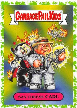 2019 Topps Garbage Pail Kids: Revenge of Oh, the Horror-ible! - Blood Splatter Green #9b Say Cheese Carl Front