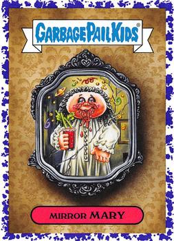 2019 Topps Garbage Pail Kids: Revenge of Oh, the Horror-ible! - Blood Splatter Purple #5a Mirror Mary Front