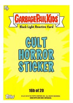 2019 Topps Garbage Pail Kids: Revenge of Oh, the Horror-ible! - Black Light #16b Suspiria Mia Back