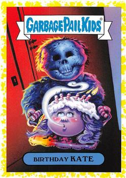 2019 Topps Garbage Pail Kids: Revenge of Oh, the Horror-ible! - Blood Splatter Yellow #3a Birthday Kate Front