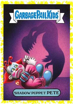 2019 Topps Garbage Pail Kids: Revenge of Oh, the Horror-ible! - Blood Splatter Yellow #8b Shadow Puppet Pete Front