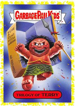 2019 Topps Garbage Pail Kids: Revenge of Oh, the Horror-ible! - Blood Splatter Yellow #18b Trilogy of Terry Front