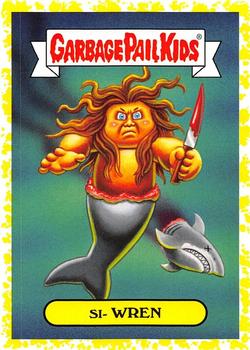 2019 Topps Garbage Pail Kids: Revenge of Oh, the Horror-ible! - Blood Splatter Yellow #4a Si-Wren Front