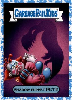 2019 Topps Garbage Pail Kids: Revenge of Oh, the Horror-ible! - Blood Splatter Blue #8b Shadow Puppet Pete Front