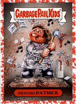 2019 Topps Garbage Pail Kids: Revenge of Oh, the Horror-ible! - Blood Splatter Red #1a Psycho Patrick Front